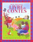 Couverture du livre « Mon Premier Livre De Contes » de Vivian French aux éditions Kingfisher France