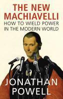 Couverture du livre « The New Machiavelli » de Powell Jonathan aux éditions Random House Digital