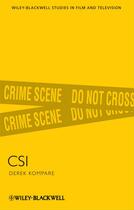 Couverture du livre « CSI » de Derek Kompare aux éditions Wiley-blackwell