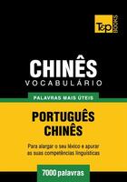 Couverture du livre « Vocabulário Português-Chinês - 7000 palavras mais úteis » de Andrey Taranov aux éditions T&p Books