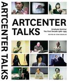 Couverture du livre « Artcenter talks » de  aux éditions David Zwirner