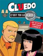 Couverture du livre « Hasbro gaming / cluedo-c'est toi le heros » de  aux éditions Hachette Jeunesse