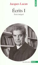 Couverture du livre « Ecrits I » de Jacques Lacan aux éditions Points