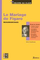 Couverture du livre « Le mariage de Figaro » de Pierre-Augustin Caron De Beaumarchais aux éditions Bordas