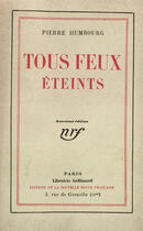 Couverture du livre « Tous feux eteints » de Humbourg Pierre aux éditions Gallimard (patrimoine Numerise)