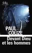 Couverture du livre « Devant Dieu et les hommes » de Paul Colize aux éditions Folio