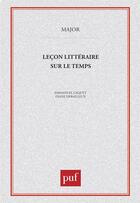 Couverture du livre « Leçon littéraire sur le temps » de Emmanuel Caquet et Diane Debailleux aux éditions Belin Education