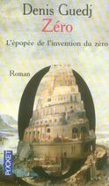 Couverture du livre « Zéro ; l'épopée de l'invention du zéro » de Denis Guedj aux éditions Pocket