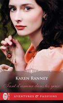 Couverture du livre « Tant d'amour dans tes yeux » de Karen Ranney aux éditions J'ai Lu