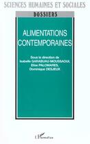 Couverture du livre « Alimentations contemporaines » de Garabuau-Moussaoui aux éditions Editions L'harmattan