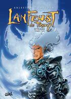 Couverture du livre « Lanfeust de Troy : Intégrale vol.3 : Tomes 7 et 8 » de Christophe Arleston et Didier Tarquin aux éditions Soleil