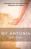 Couverture du livre « My Antonia » de Willa Cather aux éditions Books On Demand