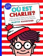 Couverture du livre « Ou est charlie ? - charlie poche - edition 2020 » de Martin Handford aux éditions Grund