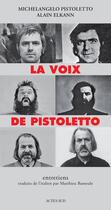 Couverture du livre « La voix de Pistoletto ; entretiens » de Michelangelo Pistoletto et Alain Elkann aux éditions Actes Sud