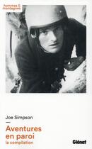 Couverture du livre « Joe Simpson ; aventures en paroi » de Joe Simpson aux éditions Glenat