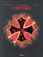Couverture du livre « Le dernier Cathare ; COFFRET T.1 A T.4 » de Arnaud Delalande et Bruno Pradelle et Eric Lambert aux éditions Glenat