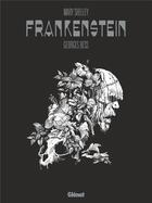 Couverture du livre « Mary Shelley : Frankenstein » de Georges Bess aux éditions Glenat