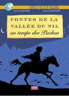 Couverture du livre « Contes de la vallee du nil - au temps des pachas » de Koenig/Wagner aux éditions Oskar