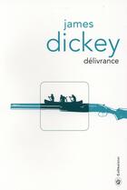 Couverture du livre « Délivrance » de James Dickey aux éditions Gallmeister