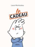 Couverture du livre « Le cadeau » de Laure Monloubou aux éditions Amaterra