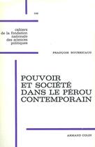 Couverture du livre « Pouvoir et societe dans le perou contemporain » de Francois Bourricaud aux éditions Presses De Sciences Po