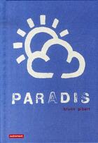 Couverture du livre « Paradis » de Bruno Gibert aux éditions Autrement