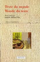 Couverture du livre « Texte du monde, monde du texte » de Milliat-Pilot/Isabel aux éditions Millon