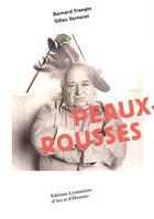 Couverture du livre « Peaux rousses » de Bernard Frangin aux éditions Elah