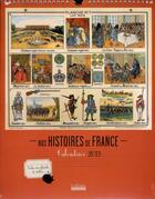 Couverture du livre « Calendrier nos histoires de France 2013 » de  aux éditions Hoebeke