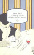 Couverture du livre « La vie et la passion de Dodin-Bouffant, gourmet » de Marcel Rouff aux éditions Motifs