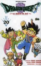 Couverture du livre « Dragon quest - la quête de Daï Tome 20 » de Riku Sanjo et Koji Inada aux éditions Delcourt