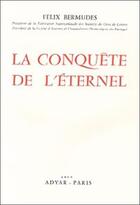 Couverture du livre « Conquete de l'eternel » de Bermudes Felix aux éditions Adyar