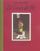 Couverture du livre « Le coeur de pic » de Deharme/Cahun aux éditions Memo