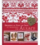 Couverture du livre « Broderies au point de croix et traditions en Alsace » de Fabienne Bassang aux éditions Alfa Communications