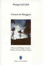 Couverture du livre « Carnets de Ranggen » de Philippe Leuckx aux éditions Le Coudrier