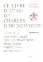 Couverture du livre « Le livre d'Adam » de Charles D' Hooghvorst aux éditions Beya