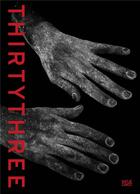 Couverture du livre « Thirtythree » de David Campany aux éditions Hatje Cantz