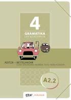 Couverture du livre « Gramatika lan-koadernoa 4 (a2.2) aditza + bestelakoak » de Batzuk aux éditions Elkar