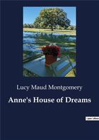 Couverture du livre « Anne's House of Dreams » de Lucy Maud Montgomery aux éditions Culturea
