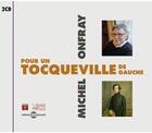 Couverture du livre « Pour un tocqueville de gauche » de Michel Onfray aux éditions Frémeaux & Associés