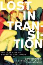 Couverture du livre « Lost in Transition: The Dark Side of Emerging Adulthood » de Herzog Patricia Snell aux éditions Oxford University Press Usa