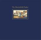 Couverture du livre « The macclesfield psalter » de Panayotova Stella aux éditions Thames & Hudson