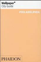 Couverture du livre « Philadelphia 2016 » de  aux éditions Phaidon Press