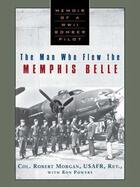 Couverture du livre « The Man Who Flew the Memphis Belle » de Powers Ron aux éditions Penguin Group Us