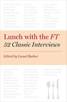 Couverture du livre « Lunch With The Ft » de Edited By Li Barber aux éditions Penguin Group Us