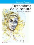 Couverture du livre « Décombres de la beauté » de Jacques Flamand aux éditions Éditions Du Vermillon