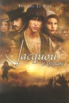 Couverture du livre « Jacquou le croquant » de Le Roy-E aux éditions Hachette Romans