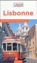 Couverture du livre « Guides voir ; Lisbonne » de Collectif Hachette aux éditions Hachette Tourisme