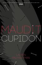Couverture du livre « Maudit Cupidon t.1 » de Lauren Palphreyman aux éditions Hachette Romans