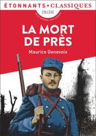 Couverture du livre « La mort de près » de Maurice Genevoix aux éditions Flammarion